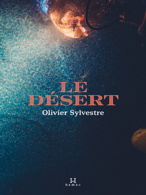 cover image of le désert